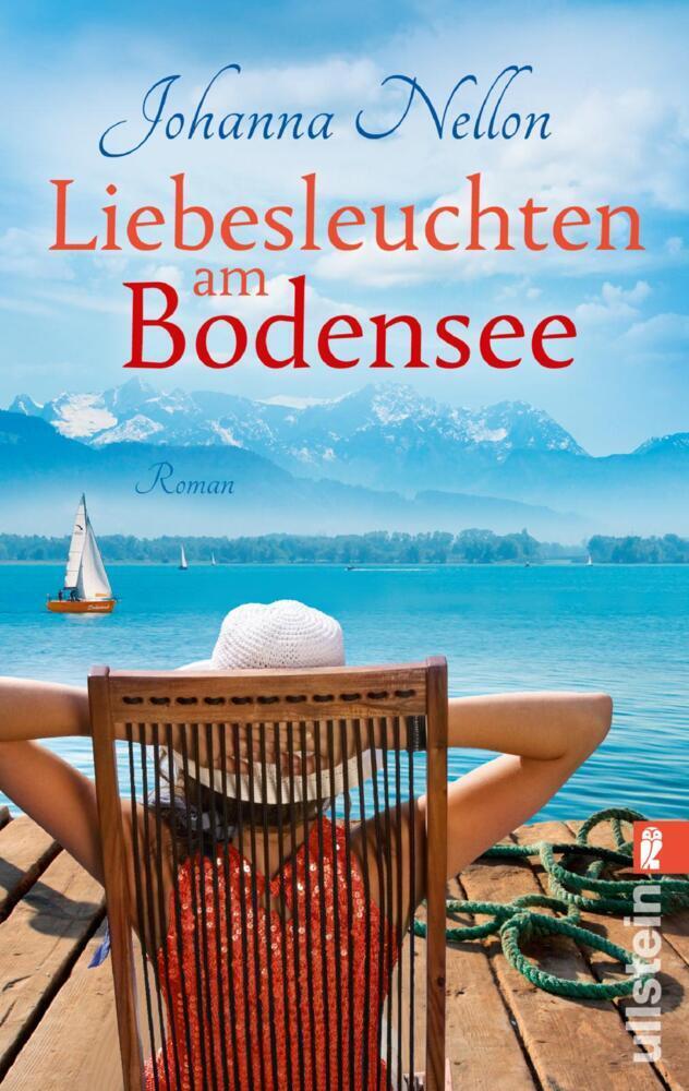 Cover: 9783548285597 | Liebesleuchten am Bodensee | Roman | Johanna Nellon | Taschenbuch