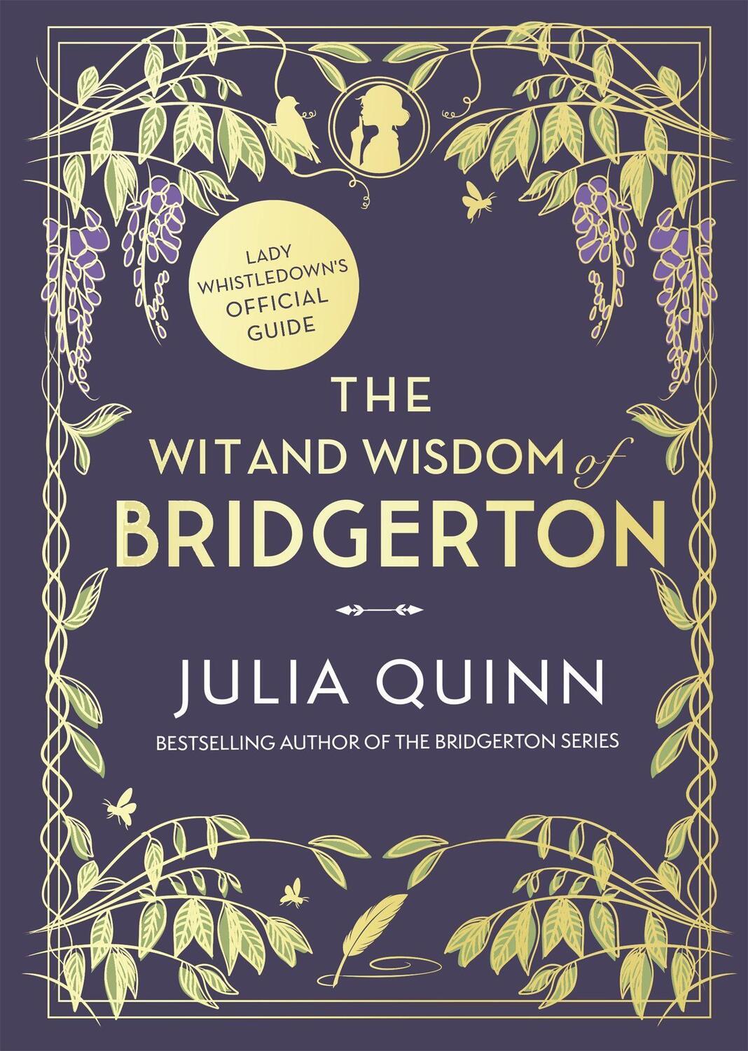 Cover: 9780349431918 | The Wit and Wisdom of Bridgerton: Lady Whistledown's Official Guide