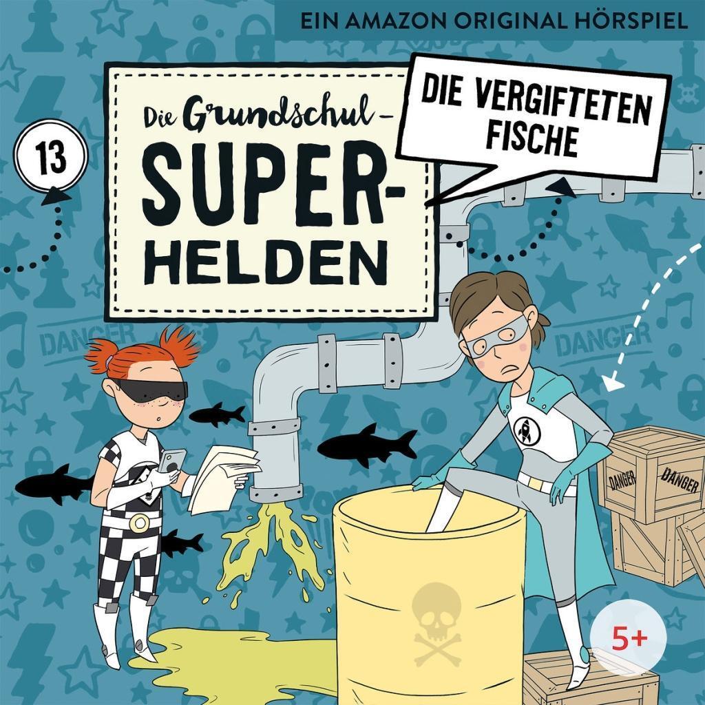 Cover: 4260167473048 | 13: Die Vergifteten Fische | Die Grundschul-Superhelden | Audio-CD