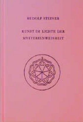 Cover: 9783727427503 | Kunst im Lichte der Mysterienweisheit | Rudolf Steiner | Buch | 188 S.