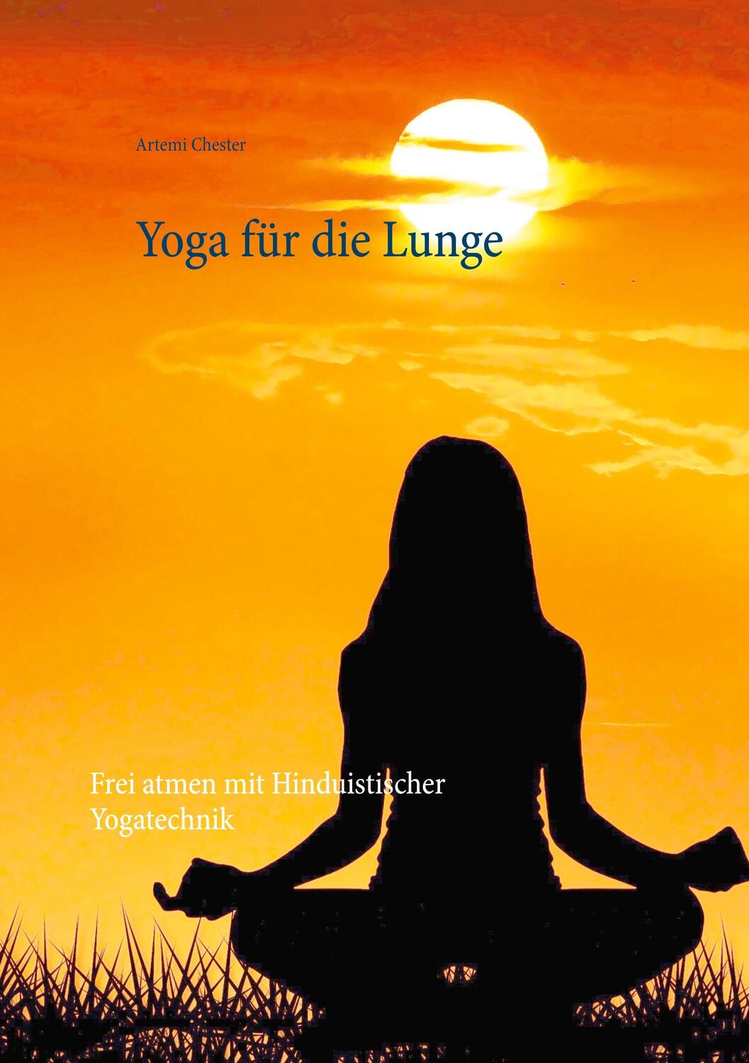 Cover: 9783753417431 | Yoga für die Lunge | Frei atmen mit Hinduistischer Yogatechnik | Buch