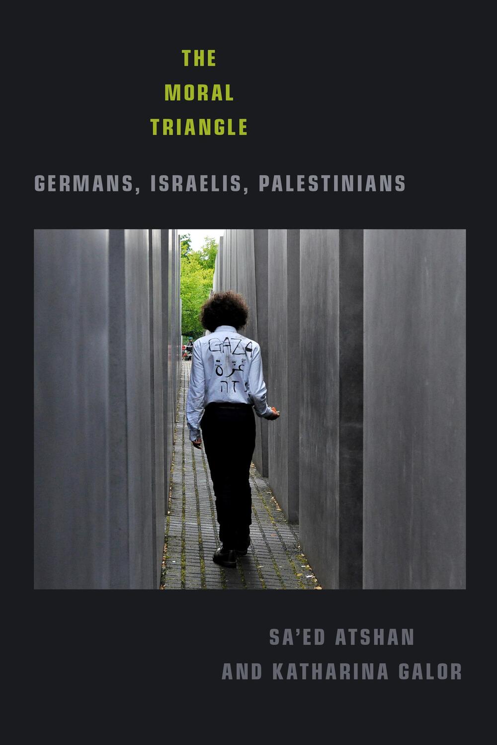 Cover: 9781478008378 | The Moral Triangle | Germans, Israelis, Palestinians | Atshan (u. a.)