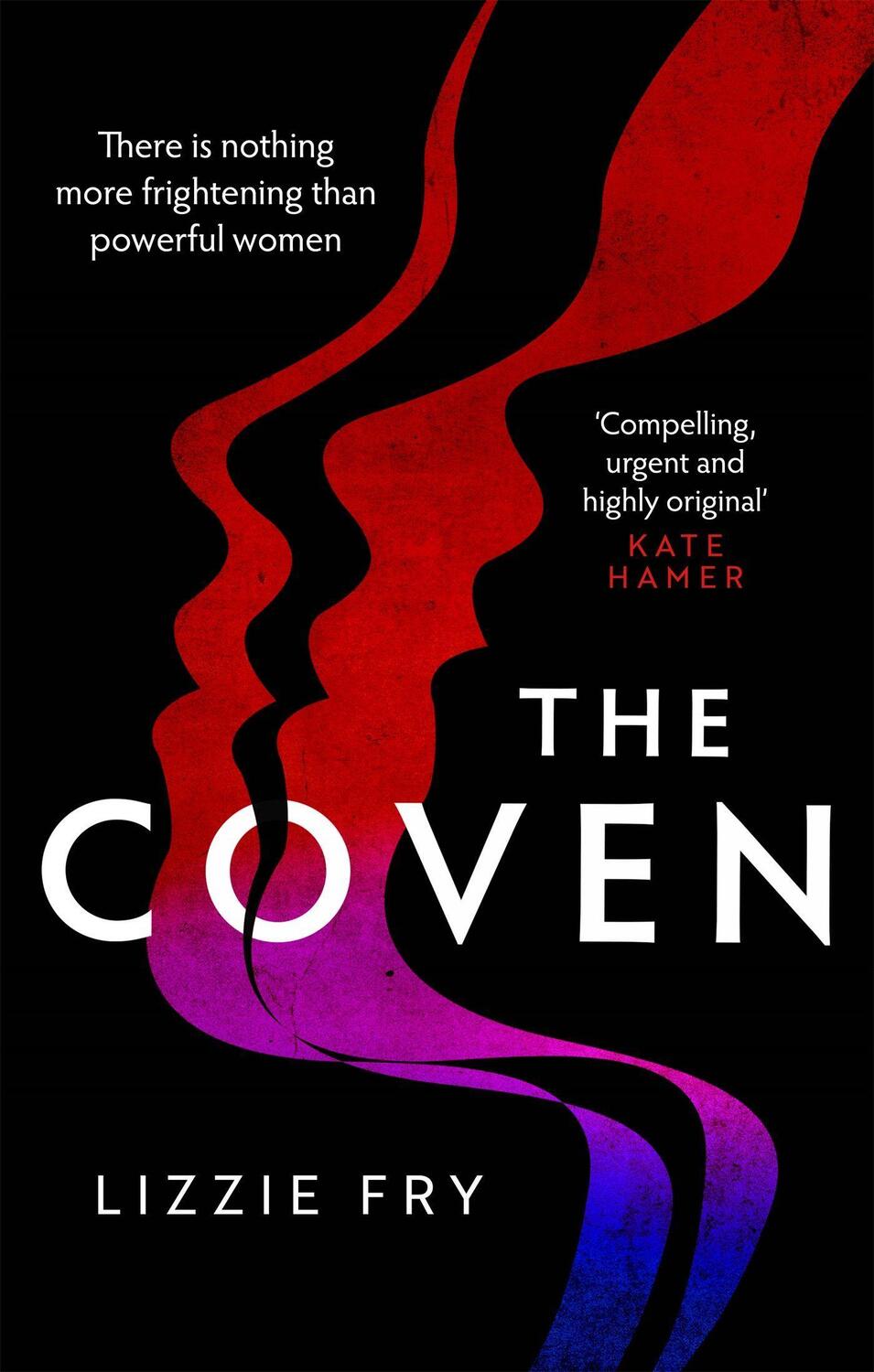 Cover: 9780751577945 | The Coven | Lizzie Fry | Taschenbuch | Englisch | 2021