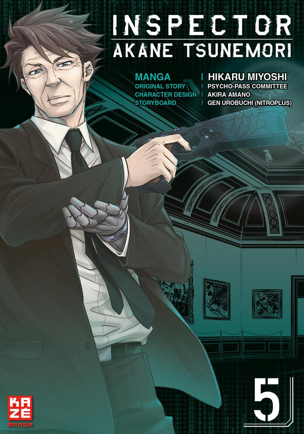 Cover: 9782889219810 | Inspector Akane Tsunemori (Psycho-Pass) 05 | Hikaru Miyoshi (u. a.)