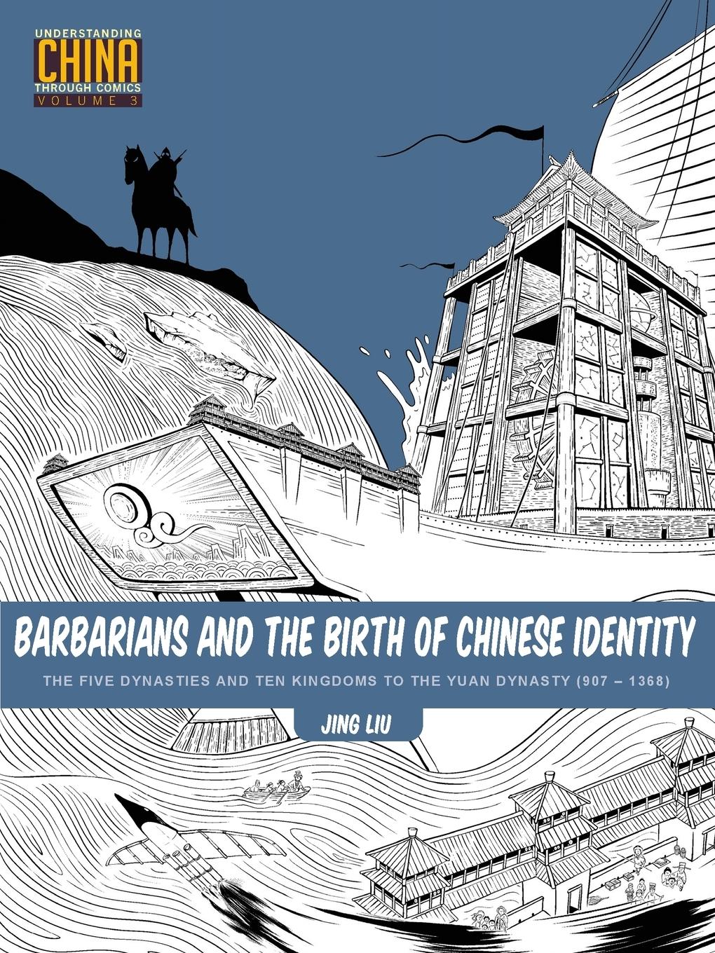 Cover: 9781611720341 | Barbarians and the Birth of Chinese Identity | Jing Liu | Taschenbuch