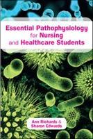 Cover: 9780335238323 | Richards, A: Essential Pathophysiology for Nursing and Healt | Buch