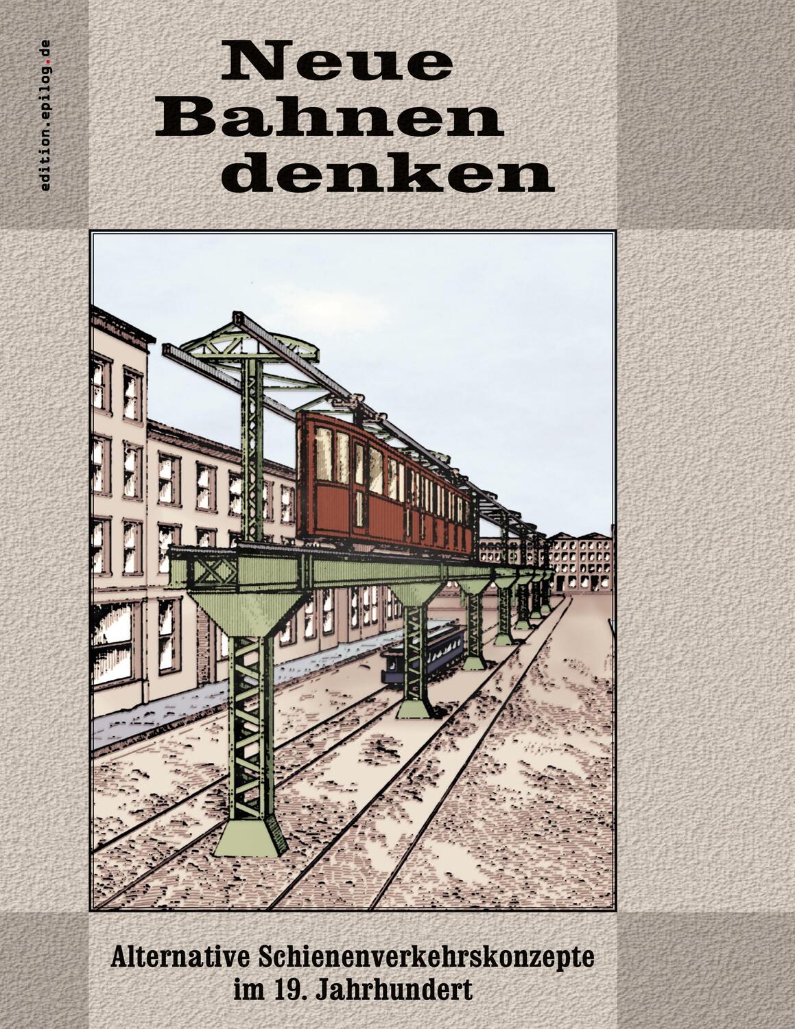 Cover: 9783758371844 | Neue Bahnen denken | Ronald Hoppe | Taschenbuch | edition.epilog.de