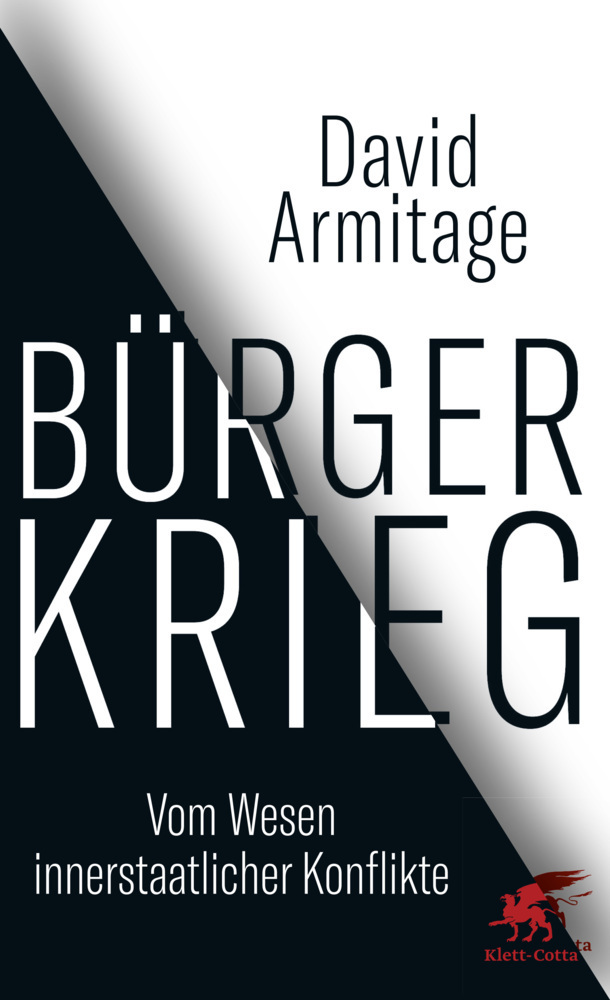 Cover: 9783608962161 | Bürgerkrieg | Vom Wesen innerstaatlicher Konflikte | David Armitage