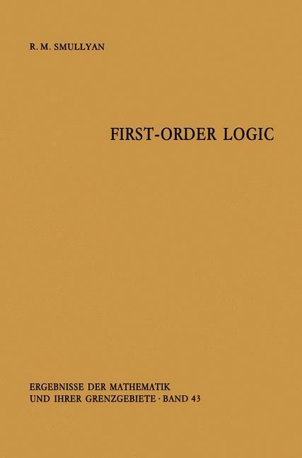 Cover: 9783642867200 | First-Order Logic | Raymond R. Smullyan | Taschenbuch | Paperback