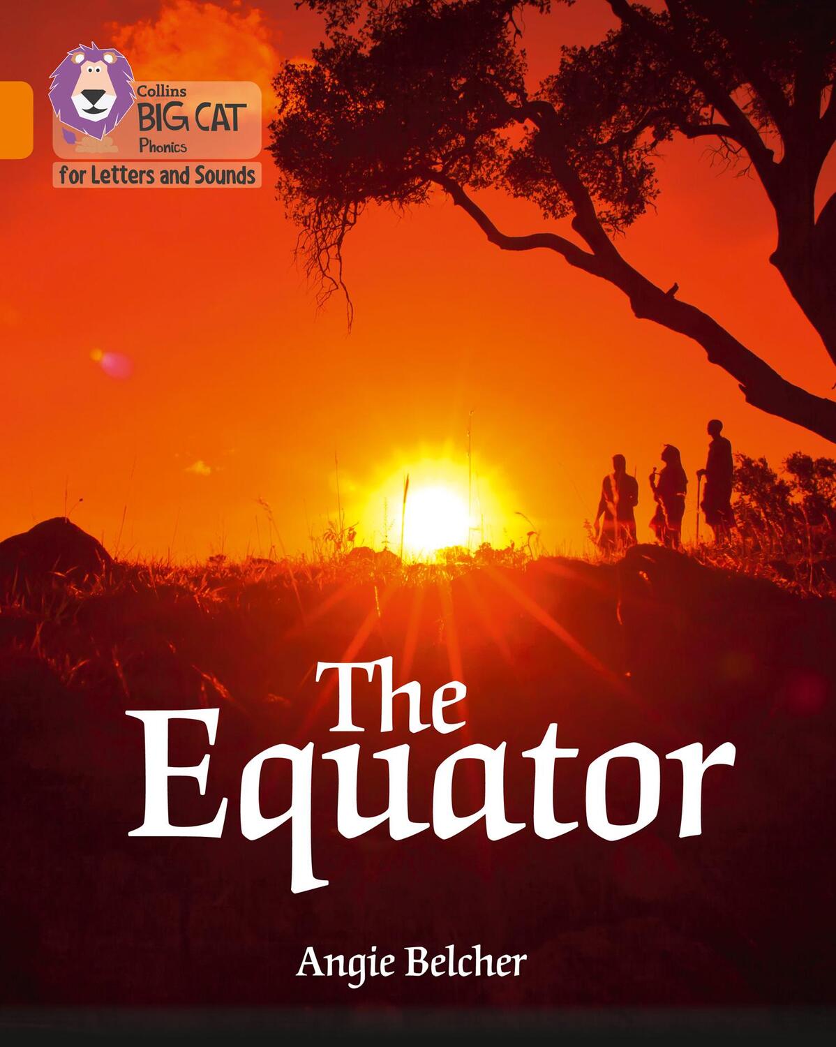 Cover: 9780008251765 | The Equator | Band 06/Orange | Angie Belcher | Taschenbuch | Englisch