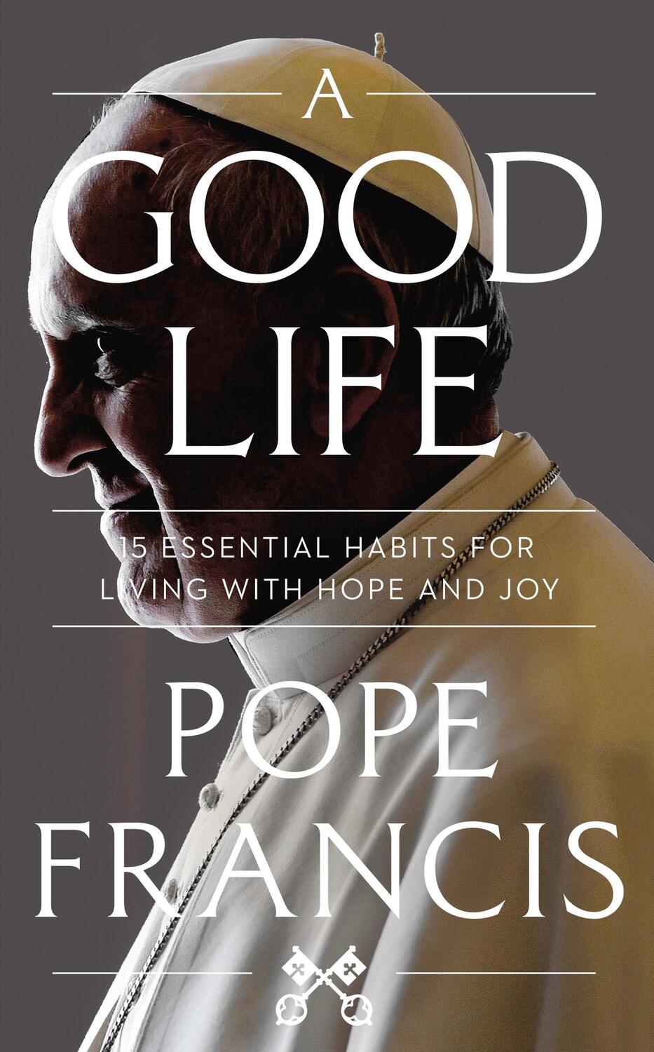 Cover: 9781399811958 | A Good Life | Pope Francis | Buch | Englisch | 2024
