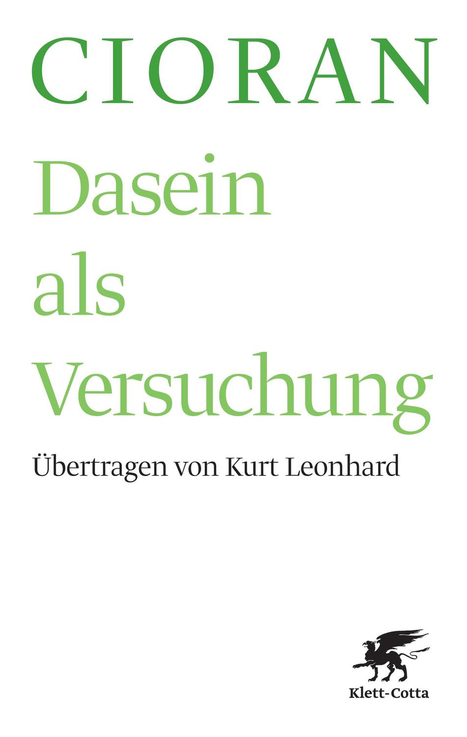 Cover: 9783608939569 | Dasein als Versuchung | Emile M Cioran | Taschenbuch | Deutsch | 2017