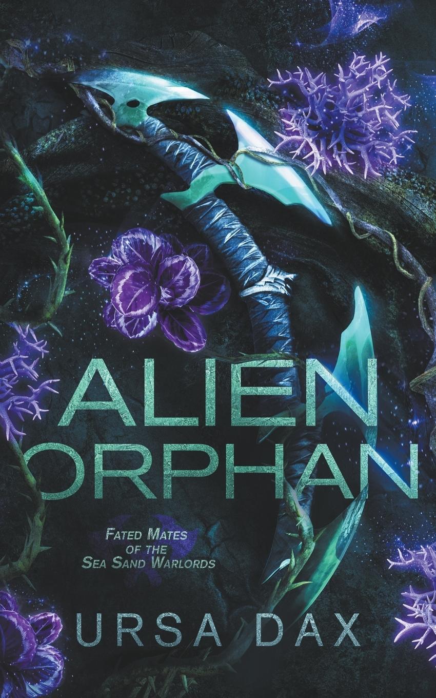 Cover: 9781738112913 | Alien Orphan | Ursa Dax | Taschenbuch | Paperback | Englisch | 2023