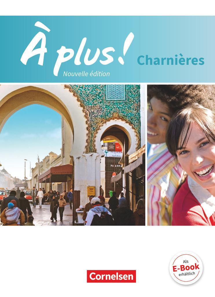 Cover: 9783065200523 | À plus! Nouvelle édition. Charnières. Schülerbuch | Festeinband | Buch