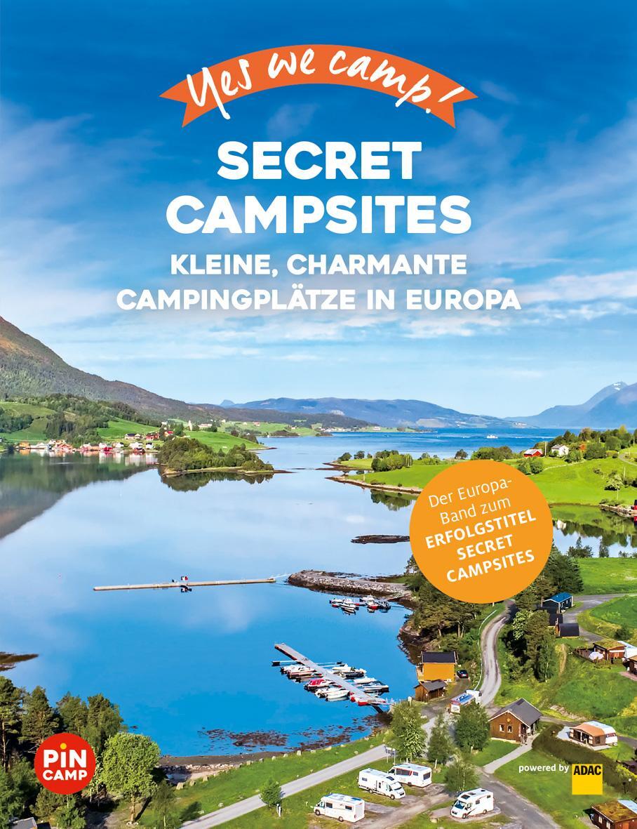 Cover: 9783986450663 | Yes we camp! Secret Campsites (Europa) | Katja Hein (u. a.) | Buch