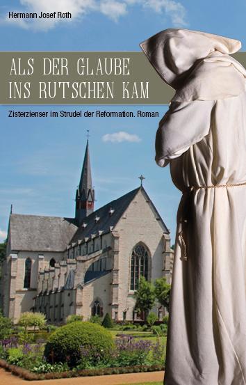 Cover: 9783897963030 | Als der Glaube ins Rutschen kam | Hermann Josef Roth | Buch | Deutsch