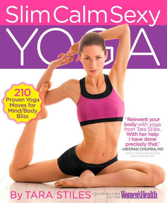 Cover: 9781605295565 | Slim Calm Sexy Yoga: 210 Proven Yoga Moves for Mind/Body Bliss | Buch