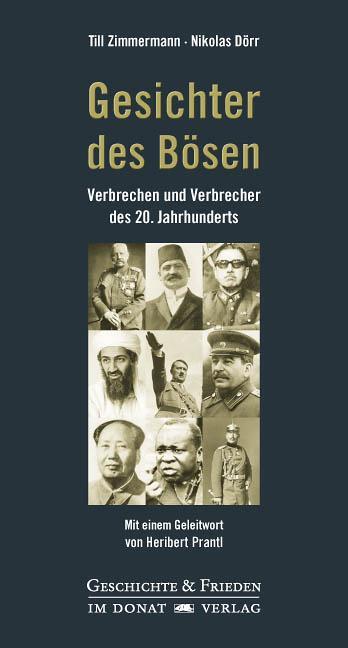 Cover: 9783943425529 | Gesichter des Bösen | Verbrechen und Verbrecher des 20. Jahrhunderts