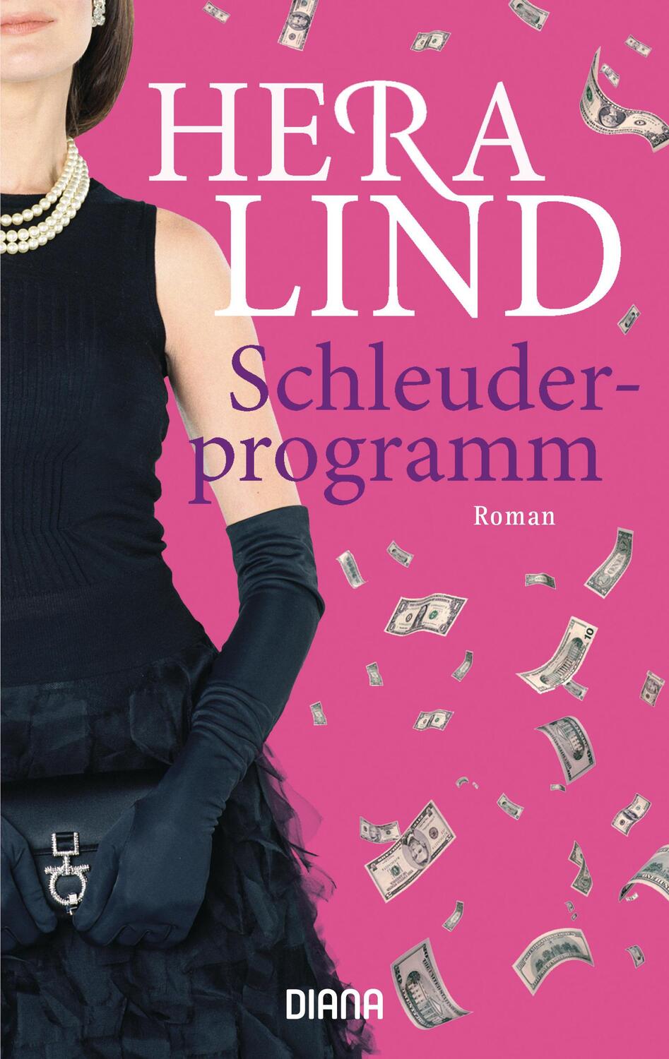 Cover: 9783453352858 | Schleuderprogramm | Hera Lind | Taschenbuch | Diana Taschenbücher