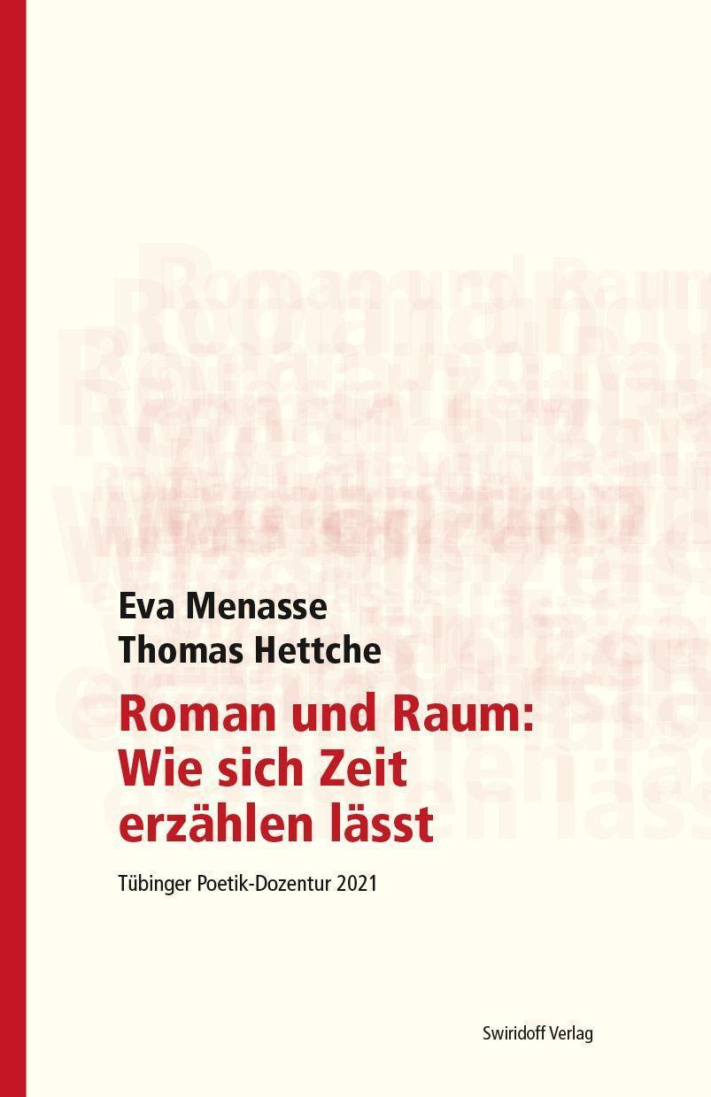 Cover: 9783899294354 | Roman und Raum: Wie sich Zeit erzählen lässt | Eva Menasse (u. a.)
