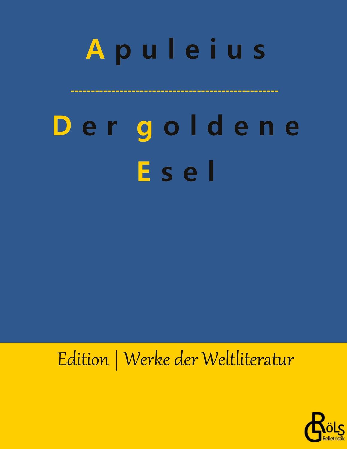 Cover: 9783966374514 | Der goldene Esel | Apuleius | Buch | HC gerader Rücken kaschiert