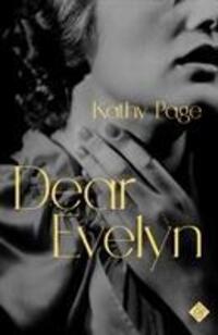 Cover: 9781911508281 | Dear Evelyn | Kathy Page | Taschenbuch | Englisch | 2018