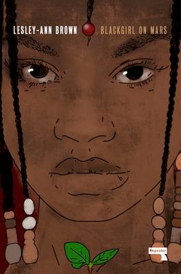 Cover: 9781914420283 | Blackgirl on Mars | Lesley-Ann Brown | Taschenbuch | Englisch | 2023