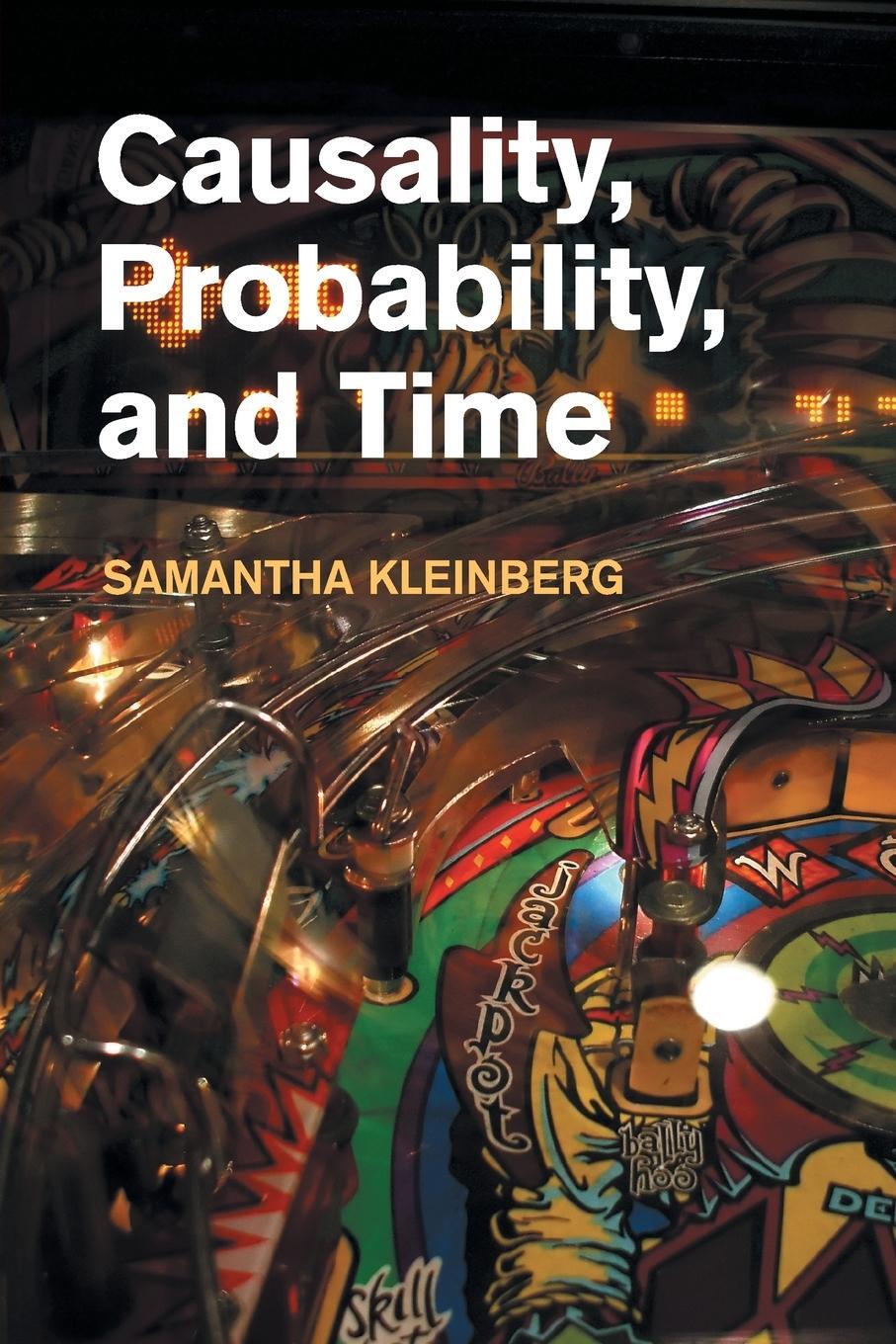 Cover: 9781107686014 | Causality, Probability, and Time | Samantha Kleinberg | Taschenbuch