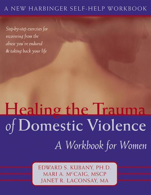 Cover: 9781572243699 | Healing the Trauma of Domestic Violence | A Workbook for Women | Buch