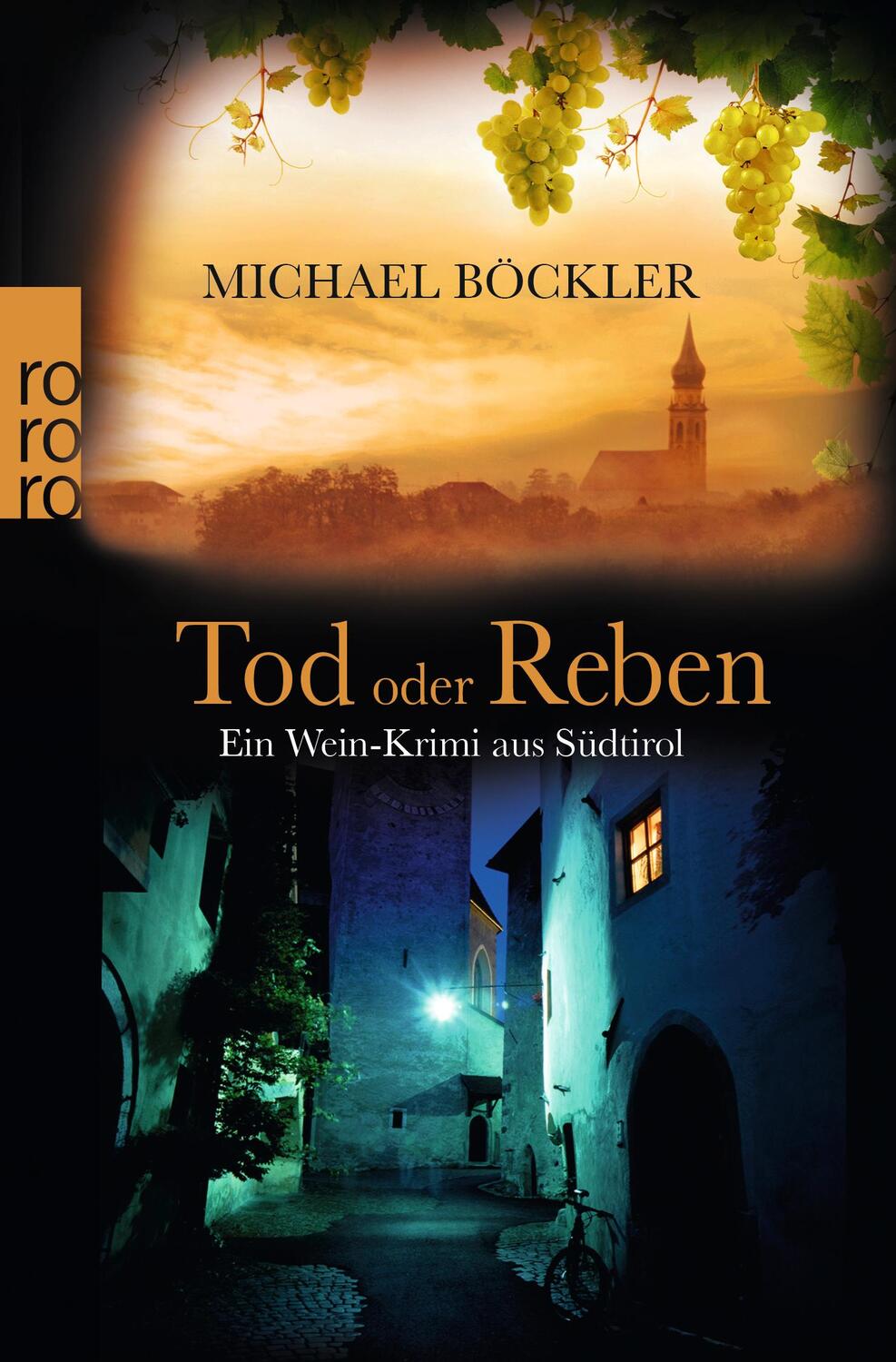 Cover: 9783499258657 | Tod oder Reben | Ein Wein-Krimi aus Südtirol | Michael Böckler | Buch