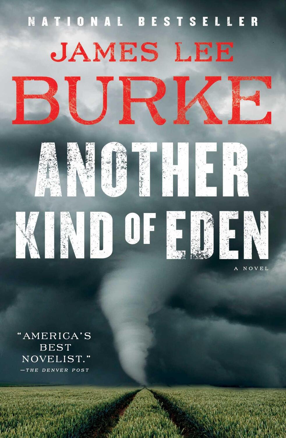 Cover: 9781982151713 | Another Kind of Eden | James Lee Burke | Buch | Gebunden | Englisch