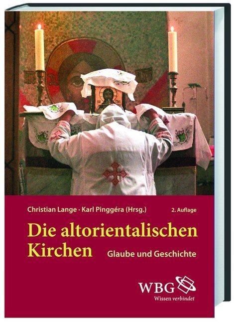 Cover: 9783534247226 | Die altorientalischen Kirchen | Glaube und Geschichte | Lange (u. a.)
