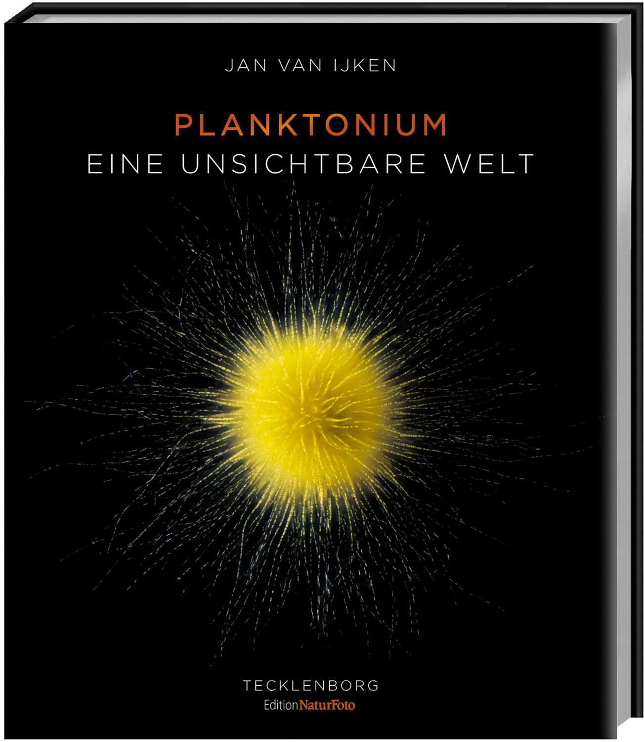 Cover: 9783949076183 | Planktonium | Eine unsichtbare Welt | Jan van IJken | Taschenbuch