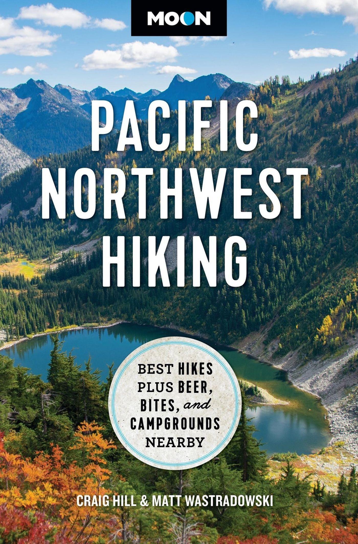 Cover: 9798886470680 | Moon Pacific Northwest Hiking | Craig Hill (u. a.) | Taschenbuch