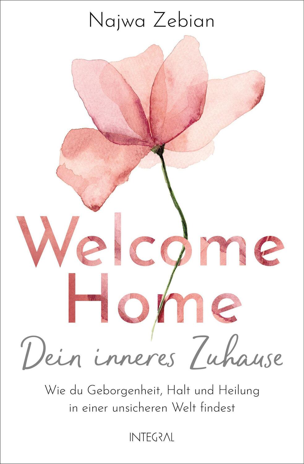 Cover: 9783778793060 | Welcome Home - Dein inneres Zuhause | Najwa Zebian | Taschenbuch