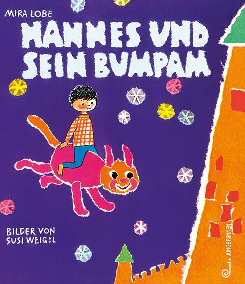 Cover: 9783702658670 | Hannes und sein Bumpam | Mira Lobe | Buch | Deutsch | 2014