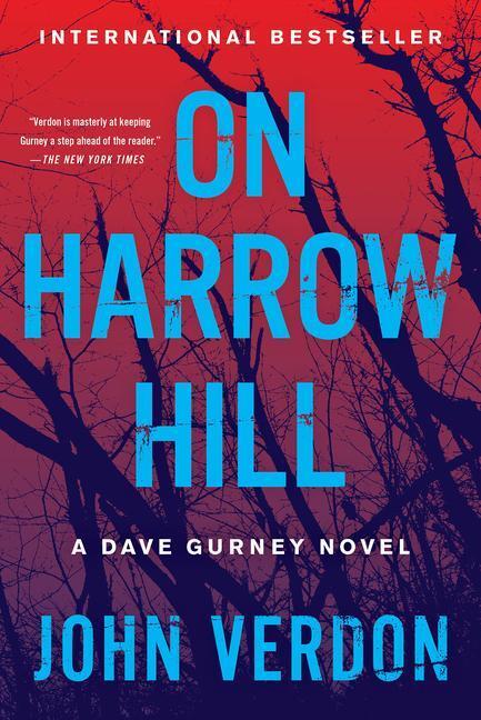 Cover: 9781640095106 | On Harrow Hill: A Dave Gurney Novel | John Verdon | Taschenbuch | 2022