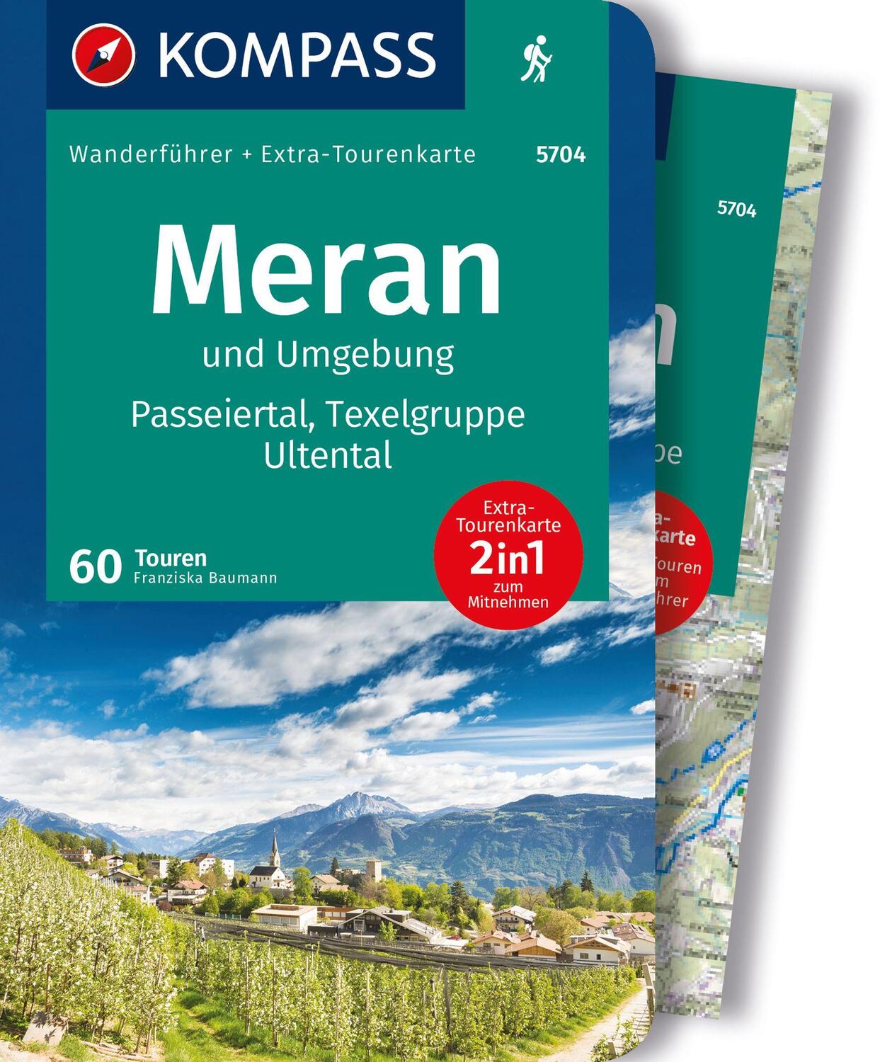 Cover: 9783991219316 | KOMPASS Wanderführer Meran und Umgebung, Passeiertal, Texelgruppe,...