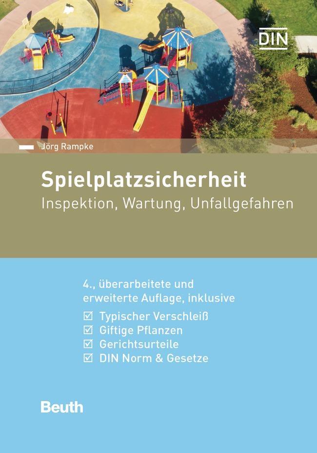 Cover: 9783410304289 | Spielplatzsicherheit | Jörg Rampke | Buch | Beuth Praxis | 192 S.