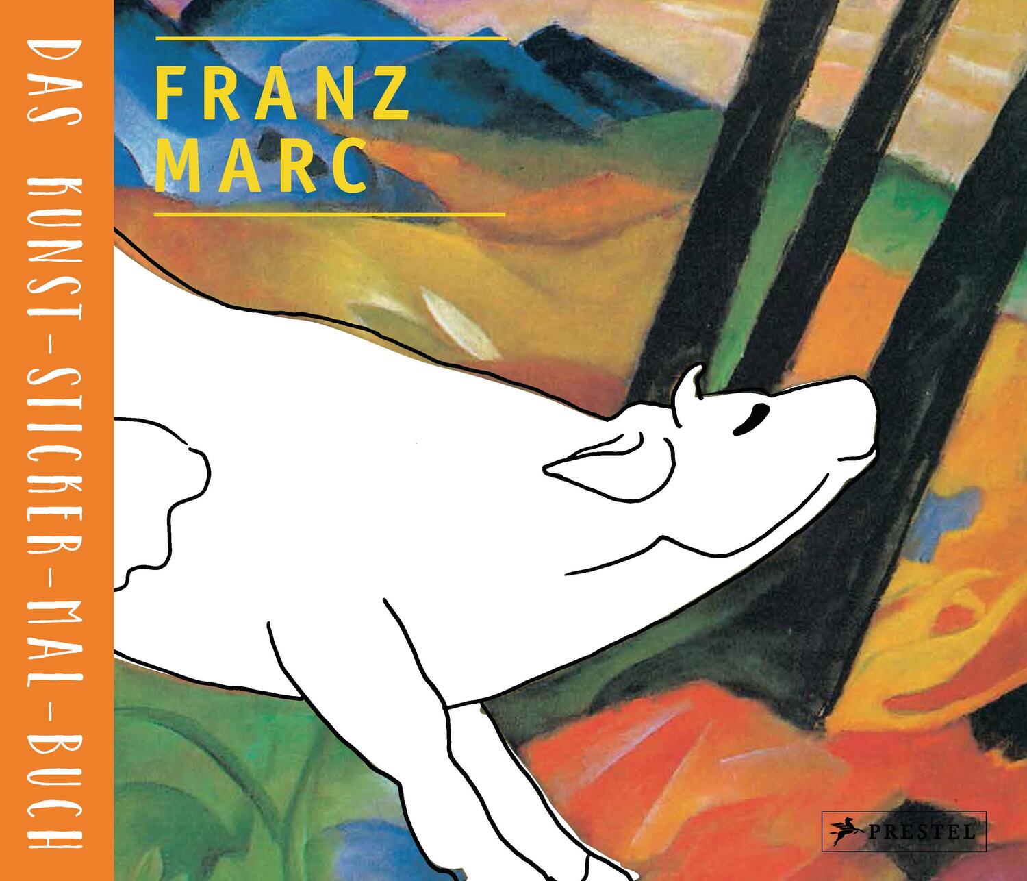 Cover: 9783791373256 | Franz Marc | Das Kunst-Sticker-Mal-Buch | Doris Kutschbach | Broschüre