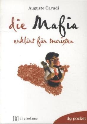 Cover: 9788887778335 | Die Mafia - erklärt für Touristen | Augusto Cavadi | Taschenbuch