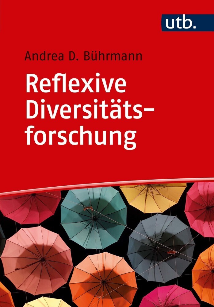 Cover: 9783825254698 | Reflexive Diversitätsforschung | Andrea D. Bührmann | Taschenbuch