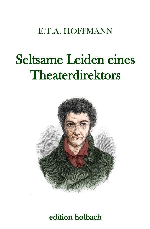 Cover: 9783745021653 | Seltsame Leiden eines Theaterdirektors | E. T. A. Hoffmann | Buch