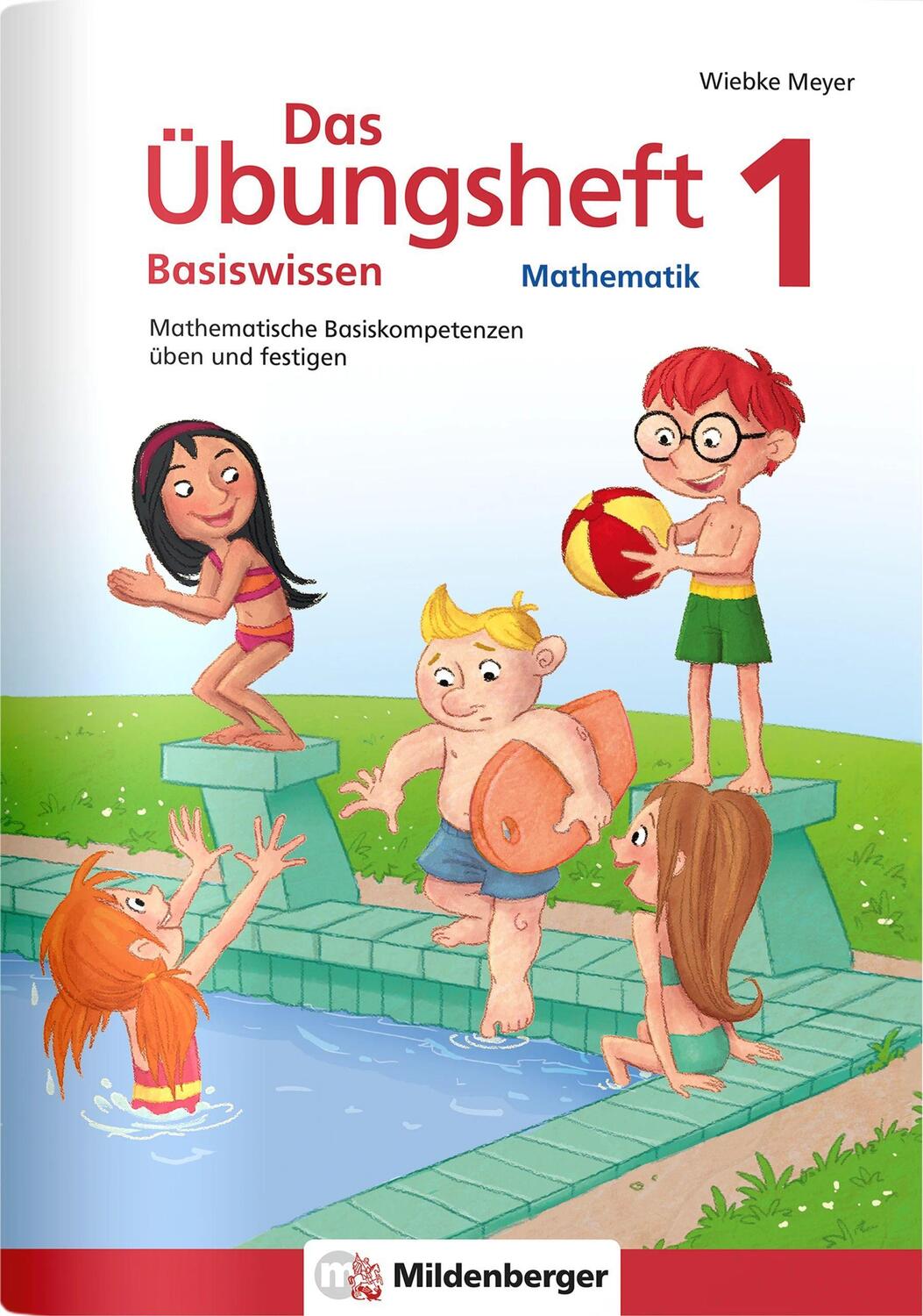 Cover: 9783619154524 | Das Übungsheft Basiswissen Mathematik 1 | Wiebke Meyer | Broschüre
