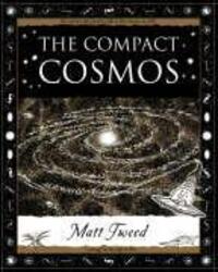 Cover: 9781904263425 | The Compact Cosmos | Matt Tweed | Taschenbuch | Englisch | 2006