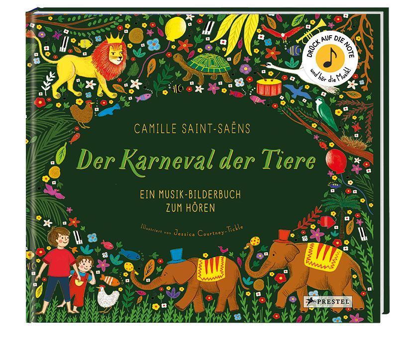 Bild: 9783791374659 | Camille Saint-Saëns. Der Karneval der Tiere | Jessica Courtney-Tickle