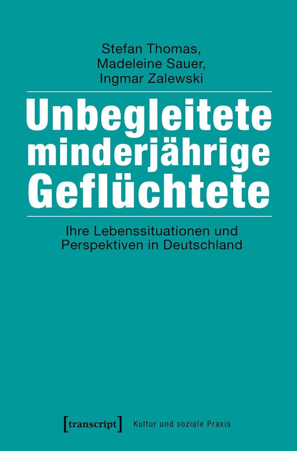 Cover: 9783837643848 | Unbegleitete minderjährige Geflüchtete | Thomas | Taschenbuch | 254 S.
