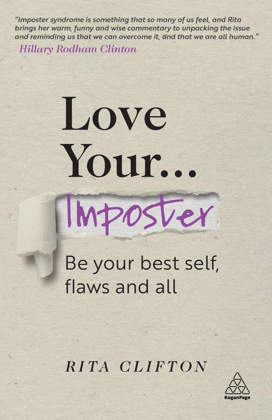 Cover: 9781789667004 | Love Your Imposter | Be Your Best Self, Flaws and All | Rita Clifton
