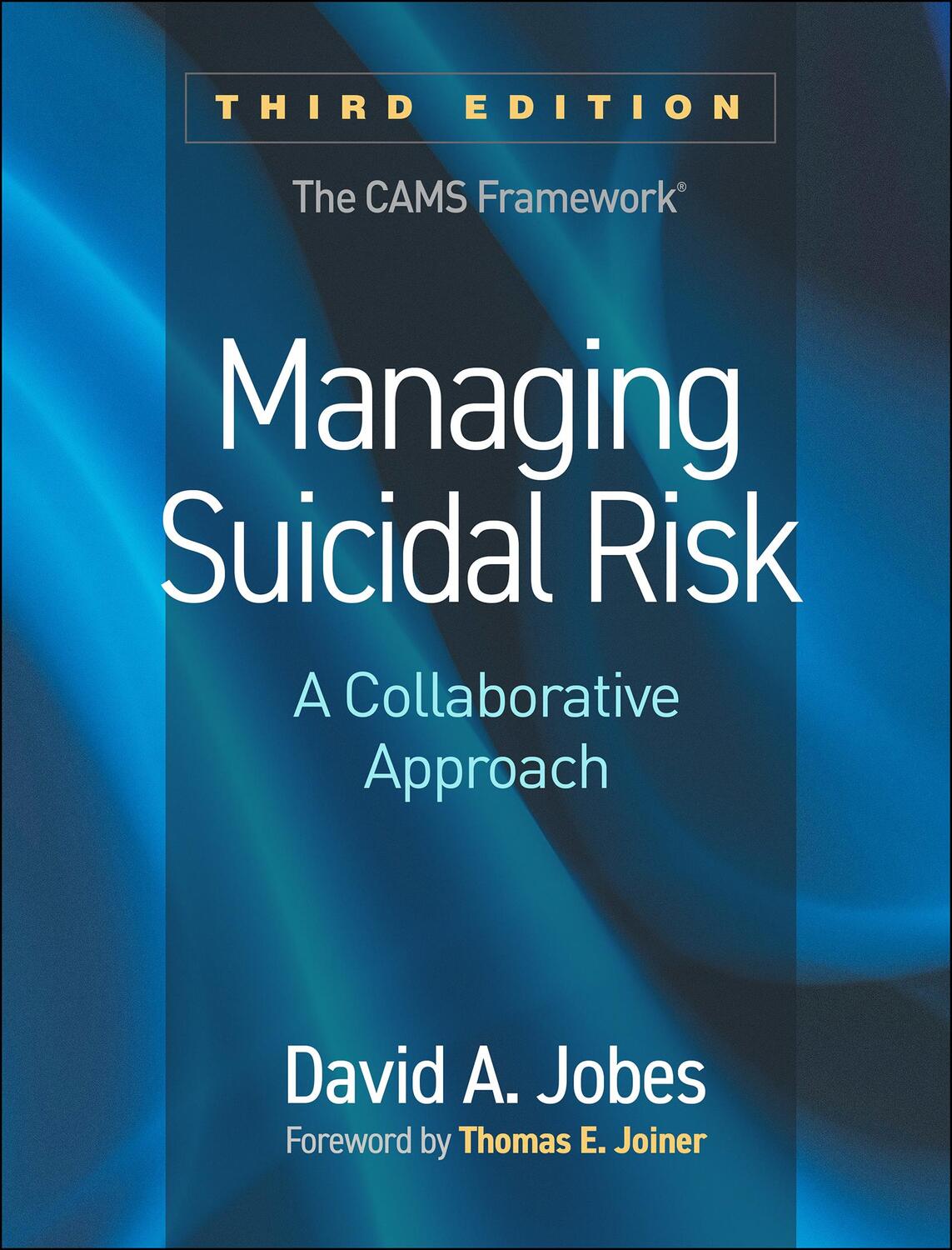 Cover: 9781462552696 | Managing Suicidal Risk, Third Edition | A Collaborative Approach