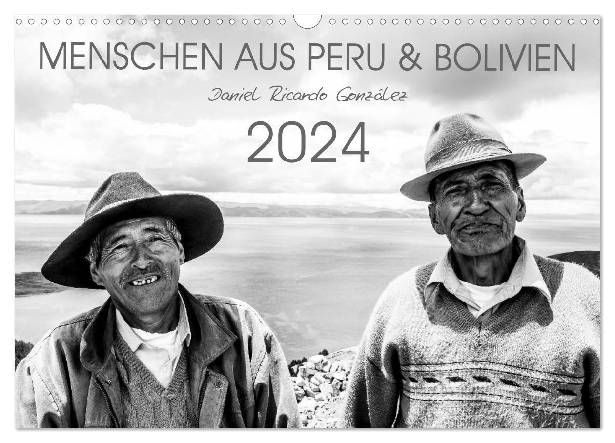 Cover: 9783675894549 | Menschen aus Peru und Bolivien (Wandkalender 2024 DIN A3 quer),...